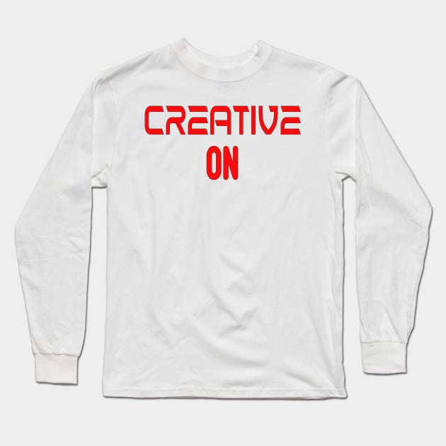Creative On FIGHT FAIR Artists PAY EQUALITY STICKER Long Sleeve T-Shirt by PlanetMonkey